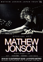 2016/2/13 RED BULL MUSIC ACADEMY MATHEW JONSON @ METRO (京都)