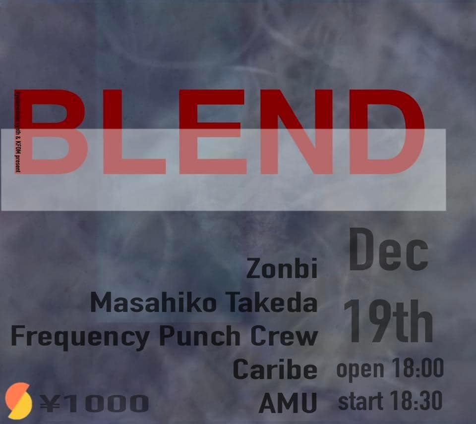 12/19 BLENDに出演します