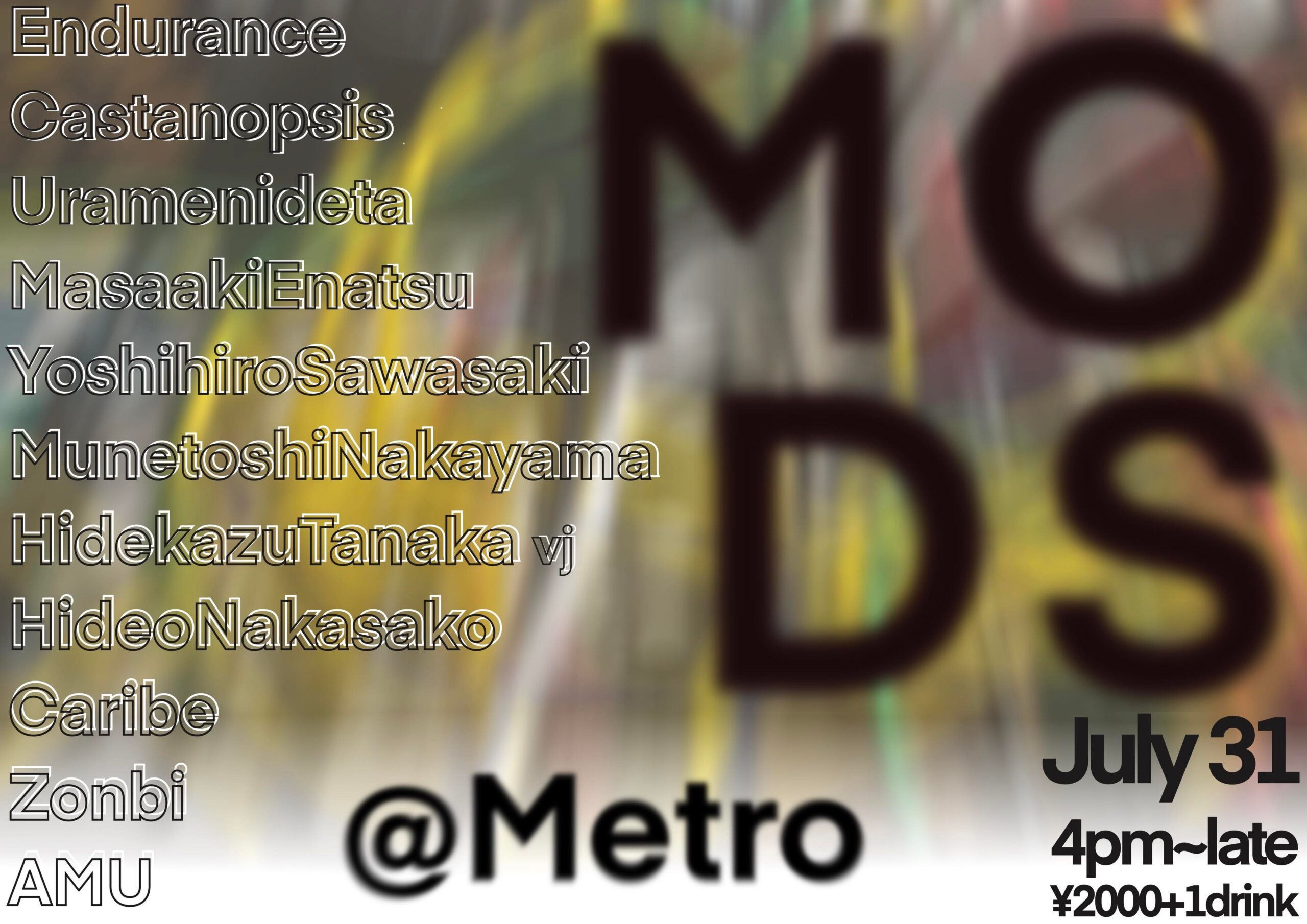 7/31 「MODS」 京都METROに出演します